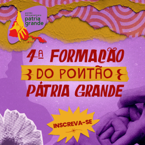 4ª Formação do Pontão Pátria Grande