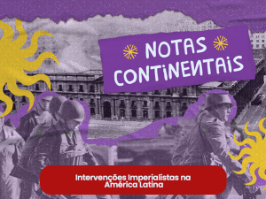 Intervenções Imperialistas na América Latina