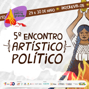 V Encontro Virtual Político-Artístico (Inscrições)